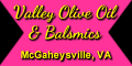 Valley Olive Oil & Balsmics, McGaheysville